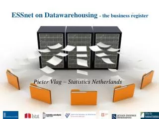 ESSnet on Datawarehousing - the business register