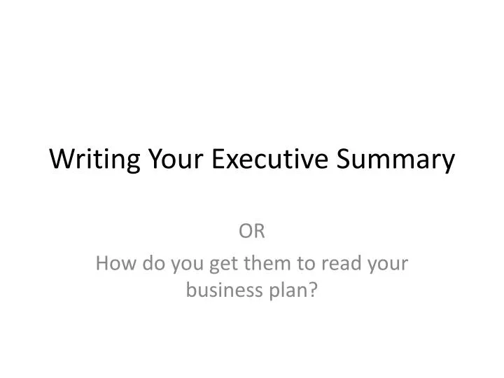 writing your executive summary