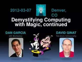 Demystifying Computing with Magic, continued