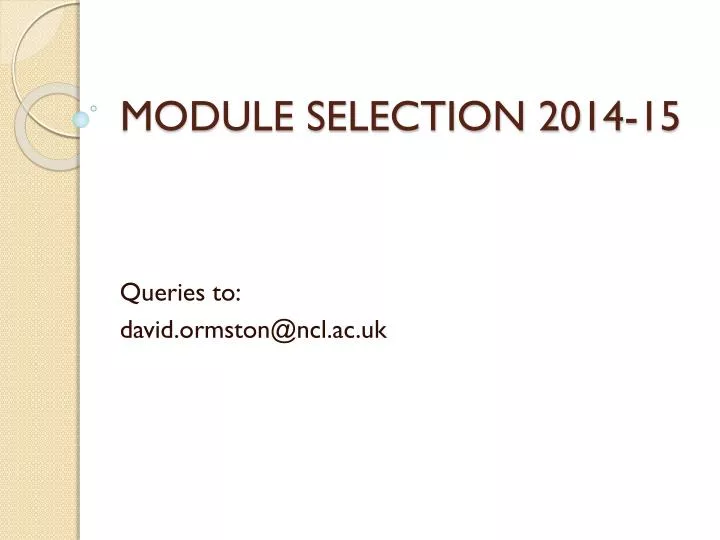module selection 2014 15