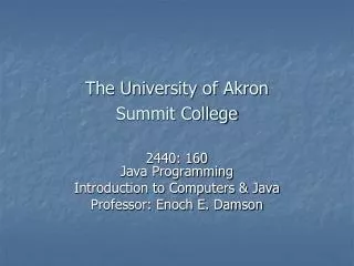 The University of Akron Summit College