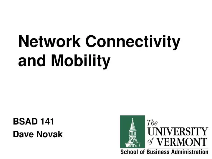 network connectivity and mobility