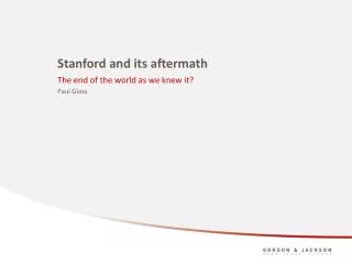 Stanford and its aftermath