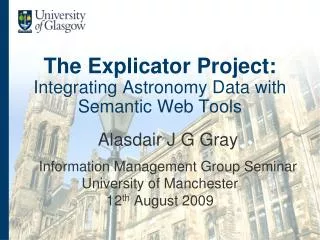 The Explicator Project: Integrating Astronomy Data with Semantic Web Tools