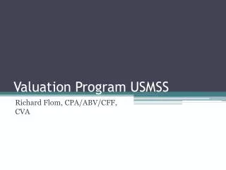 Valuation Program USMSS