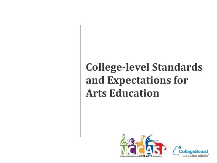 college level standards and expectations for arts education