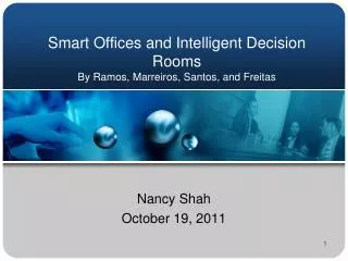 Smart Offices and Intelligent Decision Rooms By Ramos, Marreiros , Santos, and Freitas