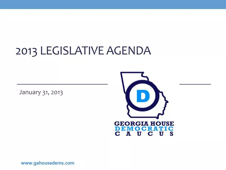 2013 legislative agenda