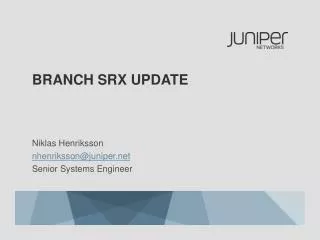 Branch srx update