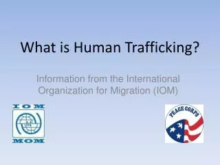What is Human Trafficking?