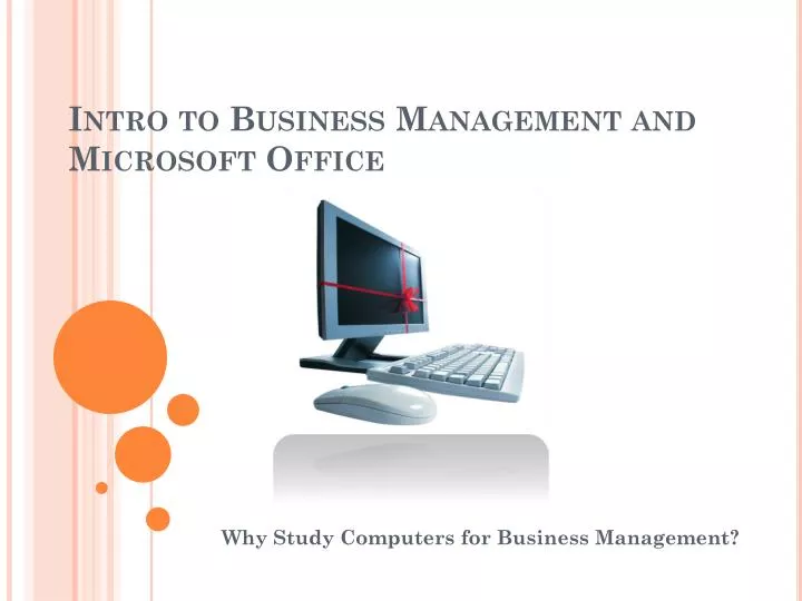 intro to business management and microsoft office