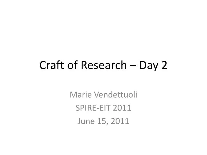 craft of research day 2