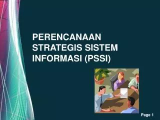 PERENCANAAN STRATEGIS SISTEM INFORMASI (PSSI)