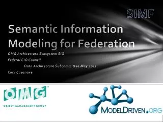 Semantic Information Modeling for Federation