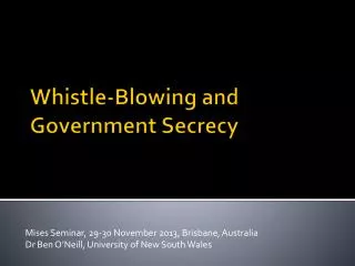 Whistle-Blowing and Government Secrecy