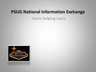 PSUG National Information Exchange