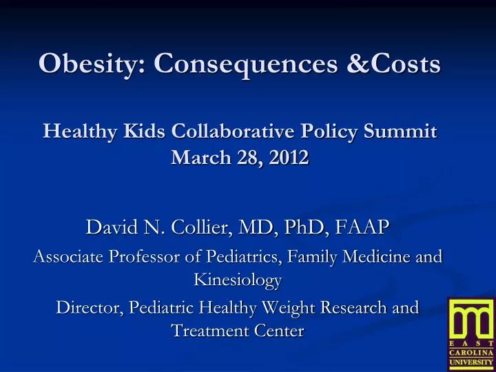 obesity consequences costs healthy kids collaborative policy summit march 28 2012