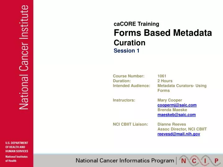 cacore training forms based metadata curation session 1