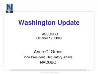 Washington Update TASSCUBO October 12, 2009