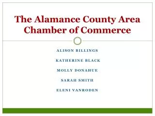The Alamance County Area Chamber of Commerce