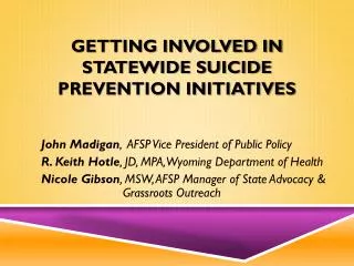 Getting Involved in Statewide Suicide Prevention Initiatives