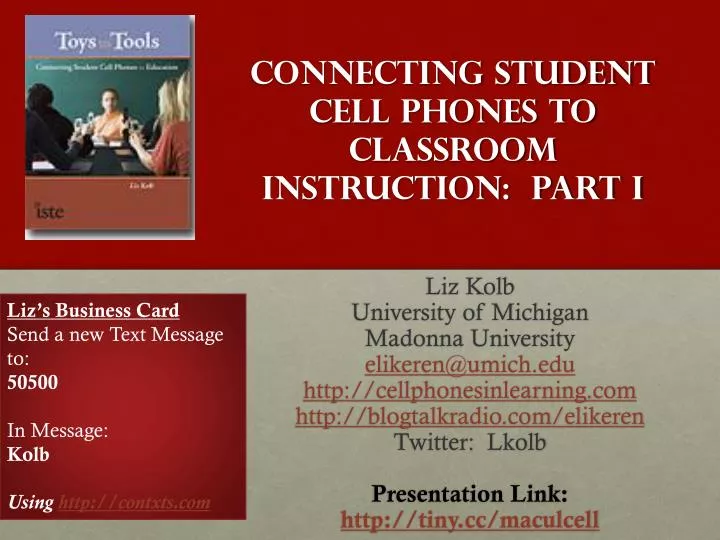 connecting student cell phones to classroom instruction part i