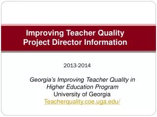 Improving Teacher Quality Project Director Information