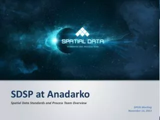 SDSP at Anadarko