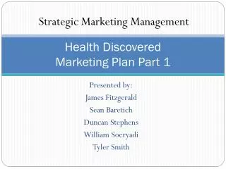 Health Discovered Marketing Plan Part 1