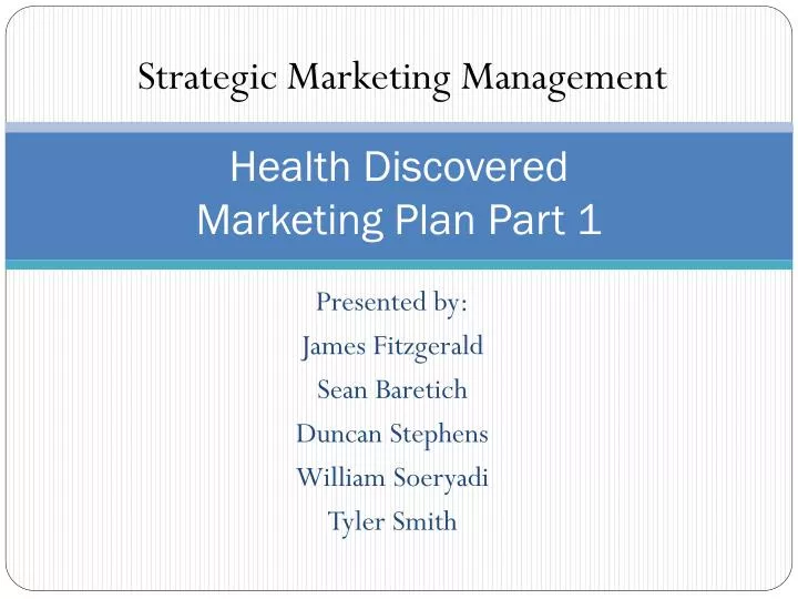 health discovered marketing plan part 1