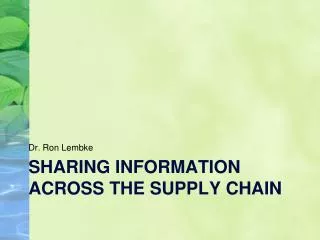 Sharing information across the Supply Chain