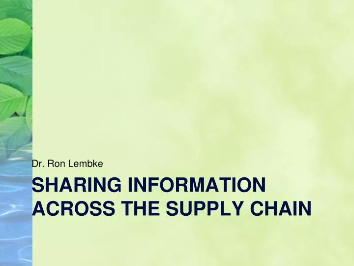 sharing information across the supply chain