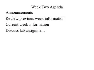 Week Two Agenda