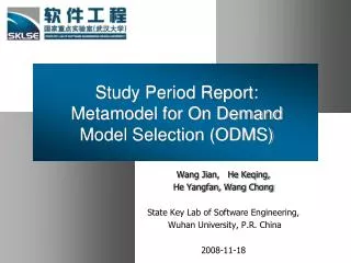 Study Period Report: Metamodel for On Demand Model Selection (ODMS)