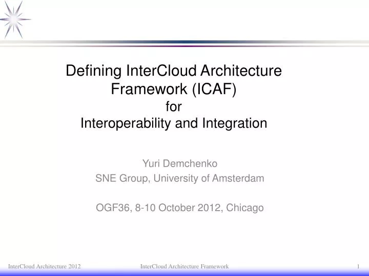 defining intercloud architecture framework icaf for interoperability and integration