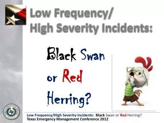 Black Swan or Red Herring?