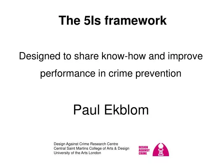 the 5is framework designed to share know how and improve performance in crime prevention
