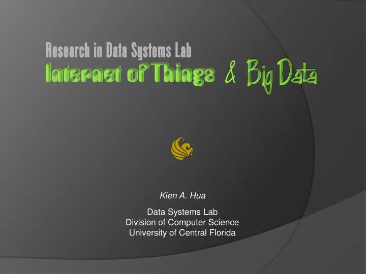 kien a hua data systems lab division of computer science university of central florida
