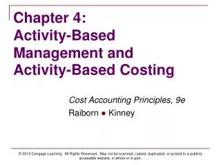 Chapter 4: Activity-Based Management and Activity-Based Costing