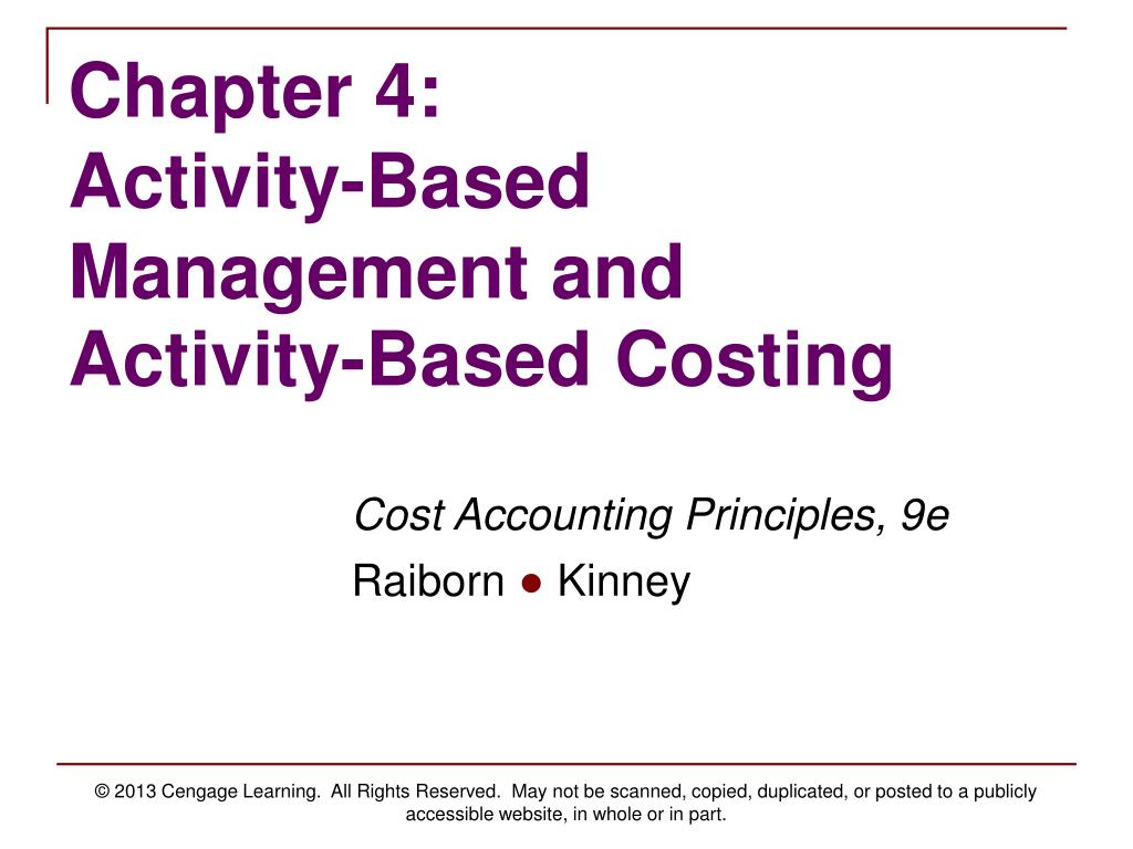 PPT - Chapter 4: Activity-Based Management and Activity-Based Costing ...