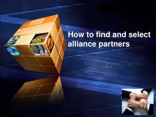 How to find and select alliance partners