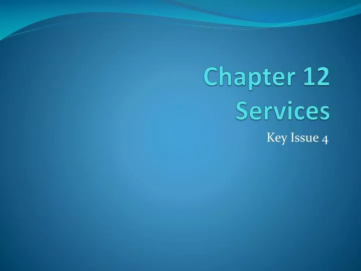 chapter 12 services