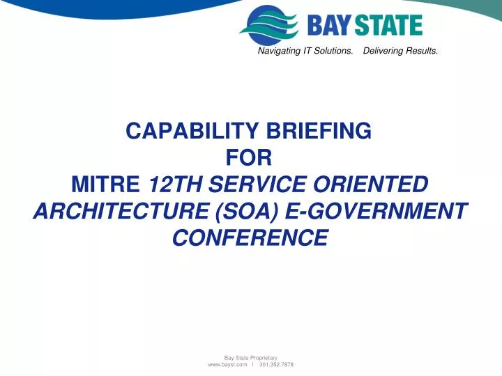 capability briefing for mitre 12th service oriented architecture soa e government conference