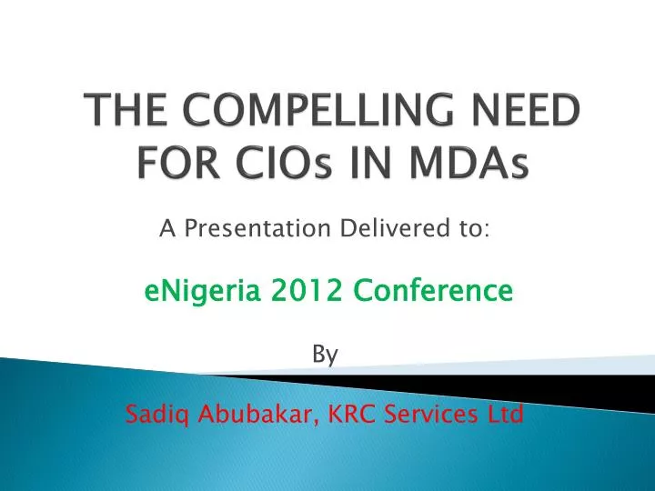 the compelling need for cios in mdas