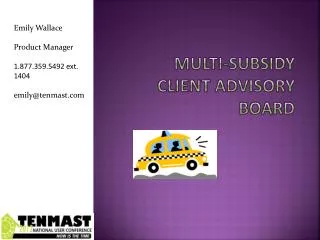 Multi-subsidy client advisory board