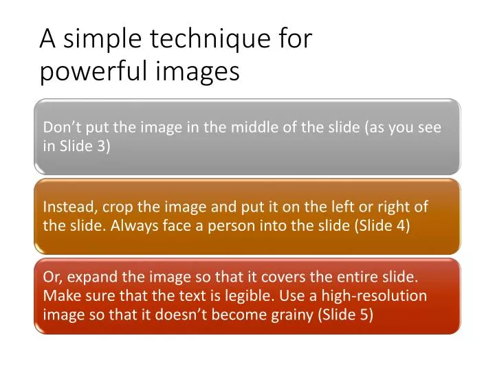 a simple technique for powerful images