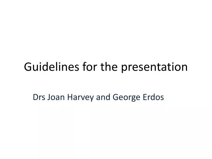 guidelines for the presentation