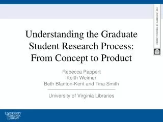 Understanding the Graduate Student Research Process: From Concept to Product