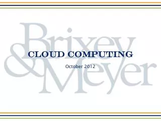 Cloud Computing October 2012