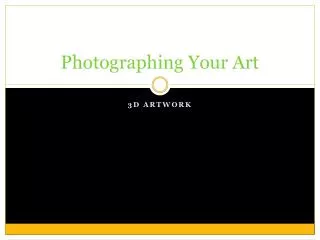 Photographing Your Art
